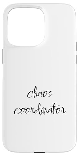 Chaos Coordinator Funny Sarkastic Mom Dad Son Hülle für iPhone 15 Pro Max von SarcasticGoods