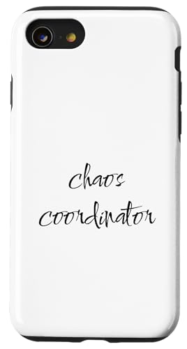 Chaos Coordinator Funny Sarkastic Mom Dad Son Hülle für iPhone SE (2020) / 7 / 8 von SarcasticGoods