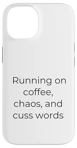 Running On Coffee, Chaos und Schimpfwörter, Geschenk für Damen, lustig Hülle für iPhone 14 Running On Coffee, Chaos und Schimpfwörter, Geschenk für Damen, lustig Hülle für iPhone 14 von SarcasticGoods