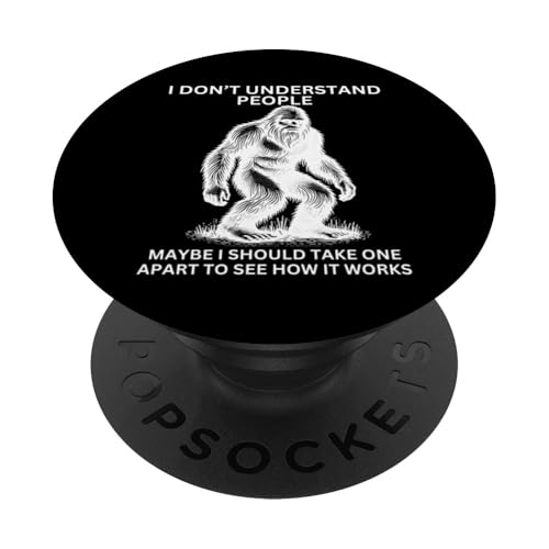 Sasquatch Bigfoot hat Lustiger sarkastischer Yeti falsch verstanden PopSockets Klebender PopGrip Sasquatch Bigfoot hat Lustiger sarkastischer Yeti falsch verstanden PopSockets Klebender PopGrip von Sasquatch Yeti Misunderstood Funny People