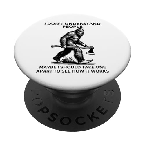 Sasquatch Bigfoot hat Lustiger sarkastischer Yeti falsch verstanden PopSockets Klebender PopGrip Sasquatch Bigfoot hat Lustiger sarkastischer Yeti falsch verstanden PopSockets Klebender PopGrip von Sasquatch Yeti Misunderstood Funny People