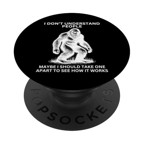 Sasquatch Bigfoot hat Lustiger sarkastischer Yeti falsch verstanden PopSockets Klebender PopGrip Sasquatch Bigfoot hat Lustiger sarkastischer Yeti falsch verstanden PopSockets Klebender PopGrip von Sasquatch Yeti Misunderstood Funny People