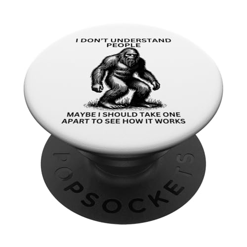 Sasquatch Bigfoot hat Lustiger sarkastischer Yeti falsch verstanden PopSockets Klebender PopGrip Sasquatch Bigfoot hat Lustiger sarkastischer Yeti falsch verstanden PopSockets Klebender PopGrip von Sasquatch Yeti Misunderstood Funny People