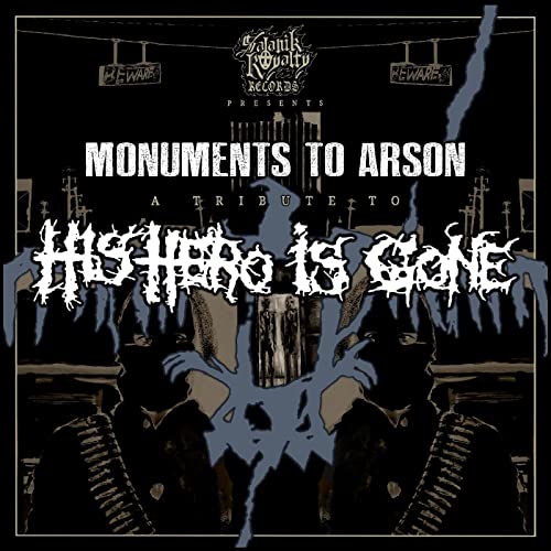 Monuments to Arson,a Tribute to His Hero Is Gone [Vinyl LP] von Satanik Royalty Records (H'Art)