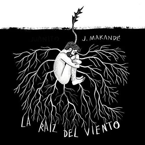 La Raiz Del Viento La Raiz Del Viento von Satèlite K