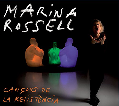 Marina Rossell - Cancons De La Resistencia von Satelite K