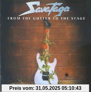 From The Gutter To The Stage - The Best Of Savatage 1981 - 1995 von Savatage
