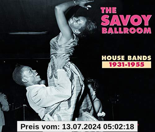 The Savoy Ballroom House Bands 1931-1955 von Savoy Ballroom
