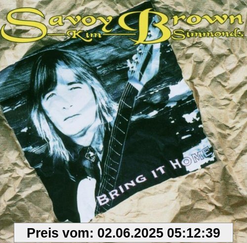Bring It Home von Savoy Brown