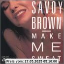 Make Me Sweat von Savoy Brown