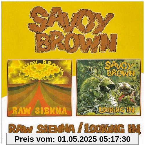 Raw Sienna/Looking in von Savoy Brown