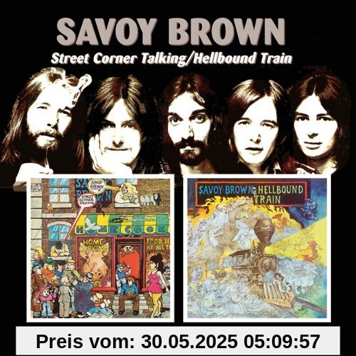 Street Corner/Hellbound Train Street Corner/Hellbound Train von Savoy Brown