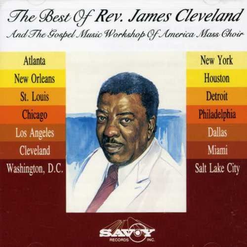 Best of Rev James Cleveland & Gmwa von Savoy Records