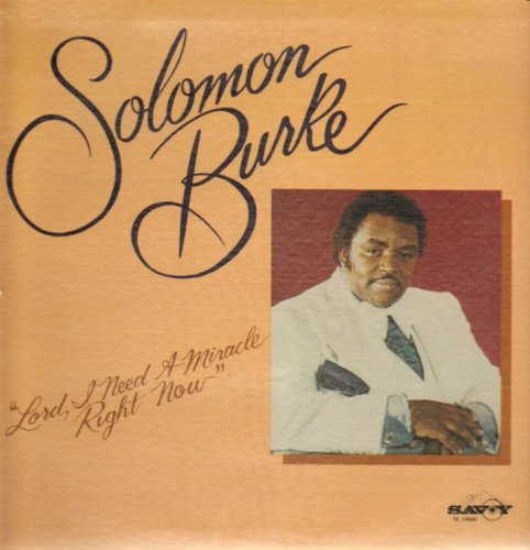 Lord We Need a Miracle Right Now [Vinyl LP] von Savoy Records