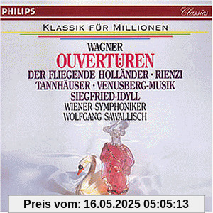 Klassik für Millionen - Wagner: Ouvertüren Klassik für Millionen - Wagner: Ouvertüren von Sawallisch