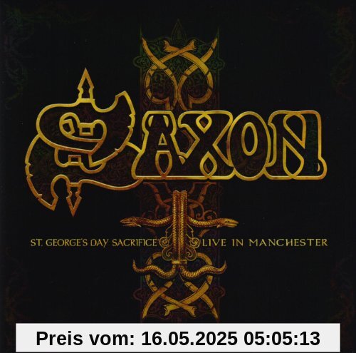 St.George's Day Sacrifice-Live in Manchester St.George's Day Sacrifice-Live in Manchester von Saxon