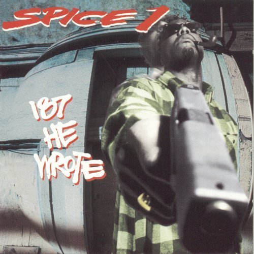 187 He Wrote by Spice 1 (1993) Audio CD von Sbme Special Mkts.