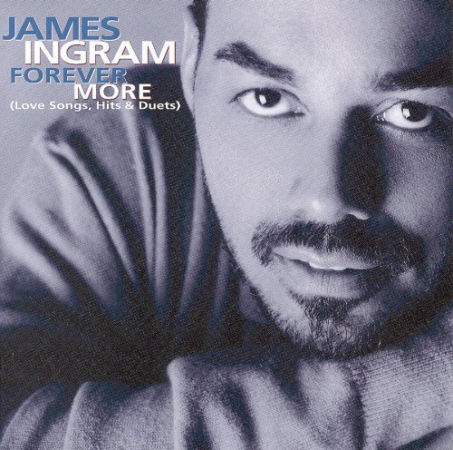 Forever More: Love Songs Hits & Duets by Ingram, James (1999) Audio CD von Sbme Special Mkts.