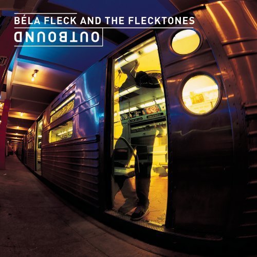Outbound by Bela Fleck & The Flecktones (2000) Audio CD von Sbme Special Mkts.