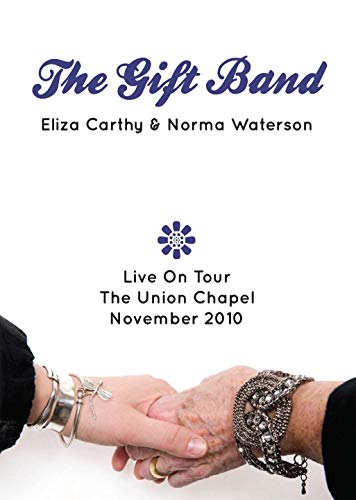 The Gift Band Live On Tour - The Union Chapel November 2010 [DVD] [NTSC] [2012] von Scarlet Records