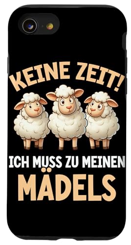 Keine Zeit Ich Muss Zu Meinen Mädels Schaftierliebhaber Hülle für iPhone SE (2020) / 7 / 8 von Schaffan Schafkunst Schaftierbesitzer Schaftier