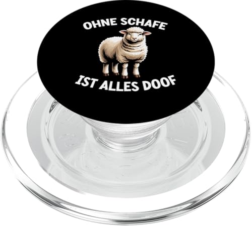 Ohne Schafe Ist Alles Doof Landwirt Bauer Schaftierliebhaber PopSockets PopGrip für MagSafe Ohne Schafe Ist Alles Doof Landwirt Bauer Schaftierliebhaber PopSockets PopGrip für MagSafe von Schaffan Schafkunst Schaftierbesitzer Schaftier