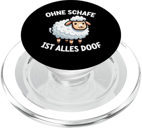 Ohne Schafe Ist Alles Doof Schaftierliebhaber Schaf Landwirt PopSockets PopGrip für MagSafe Ohne Schafe Ist Alles Doof Schaftierliebhaber Schaf Landwirt PopSockets PopGrip für MagSafe von Schaffan Schafkunst Schaftierbesitzer Schaftier