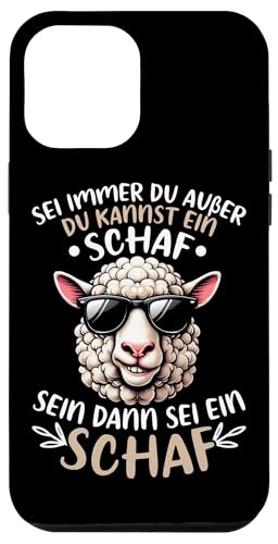 Sei Immer Du Außer Du Kannst Ein Schaf Sein Dann Sei Schaf Hülle für iPhone 12 Pro Max Sei Immer Du Außer Du Kannst Ein Schaf Sein Dann Sei Schaf Hülle für iPhone 12 Pro Max von Schaffan Schafkunst Schaftierbesitzer Schaftier