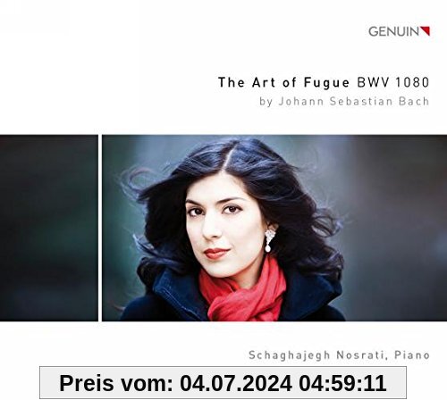 Bach: Die Kunst der Fuge -The Art of Fugue BMV1080 von Schaghajegh Nosrati