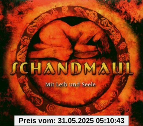 Mit Leib & Seele von Schandmaul