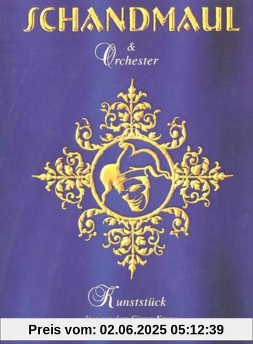 Schandmaul & Orchester - Kunststück: Live aus dem Circus Krone Schandmaul & Orchester - Kunststück: Live aus dem Circus Krone von Schandmaul