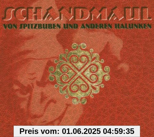 Von Spitzbuben und Anderen Halunken Von Spitzbuben und Anderen Halunken von Schandmaul