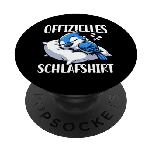 Offizielles Schlafshirt Blauhäher Nickerchen Schlafanzug PopSockets Klebender PopGrip Offizielles Schlafshirt Blauhäher Nickerchen Schlafanzug PopSockets Klebender PopGrip von Schlafende Tiere Napper Spätaufsteher Nachtwäsche