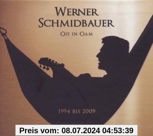 Ois in Oam-1994-2009 von Schmidbauer & Kälberer