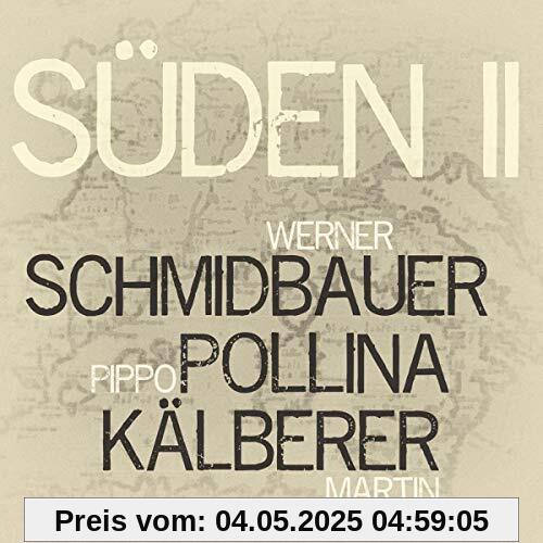 Süden 2 von Schmidbauer