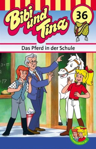 Folge 36: Das Pferd in der Schule [MC] [Musikkassette] von Schmidt