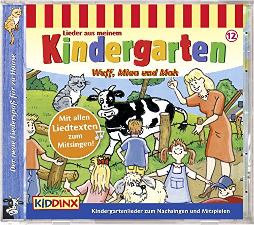 Lieder aus meinem Kindergarten - Wuff, Miau und Muh von Schmidt Spiele