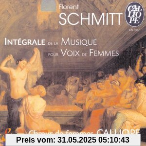 Integrale Musique Voix de Femm Integrale Musique Voix de Femm von Schmitt