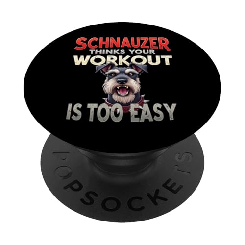 Lustiges Geschenk für Schnauzer Hundebesitzer PopSockets Klebender PopGrip von Schnauzer Fun Designs