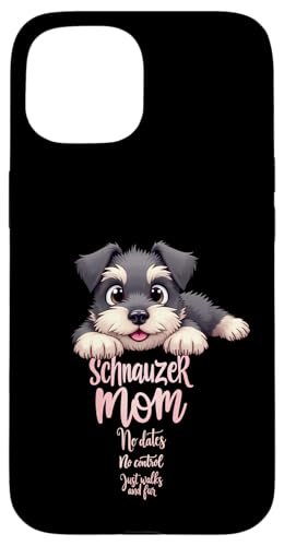 Lustiges Schnauzer Mama Hund Schnauzer Mama Humor Zitat Hülle für iPhone 15 Lustiges Schnauzer Mama Hund Schnauzer Mama Humor Zitat Hülle für iPhone 15 von Schnauzer Fun Designs