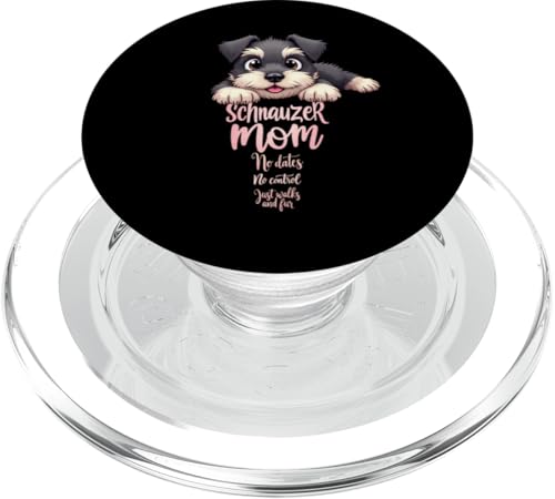 Lustiges Schnauzer Mama Hund Schnauzer Mama Humor Zitat PopSockets PopGrip für MagSafe Lustiges Schnauzer Mama Hund Schnauzer Mama Humor Zitat PopSockets PopGrip für MagSafe von Schnauzer Fun Designs