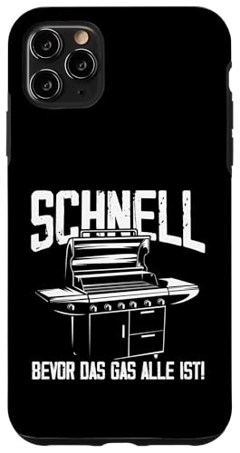 Schnell Gas Grillen Vatertag Spruch Für Männer Humor Papa Hülle für iPhone 11 Pro Max von Schnell Gas Grillen Vatertag Geschenk Papa