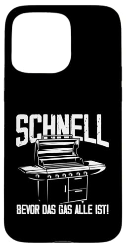 Schnell Gas Grillen Vatertag Spruch Für Männer Humor Papa Hülle für iPhone 15 Pro Max von Schnell Gas Grillen Vatertag Geschenk Papa