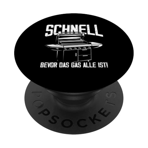 Schnell Gas Grillen Vatertag Spruch Für Männer Humor Papa PopSockets Klebender PopGrip von Schnell Gas Grillen Vatertag Geschenk Papa