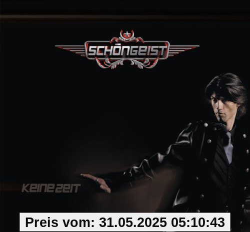 Keine Zeit Keine Zeit von Schöngeist