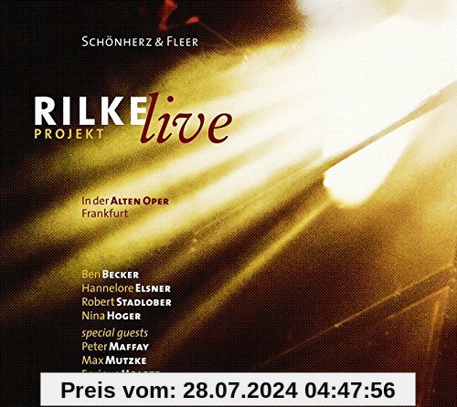 Rilke Projekt-Live in der Alten Oper Frankfurt von Schönherz & Fleer (Autor