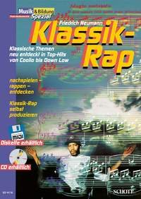 Klassik-Rap - Klassische Themen neu entdeckt in Top-Hits von Coolio bis Down Low MIT CD Klassik-Rap - Klassische Themen neu entdeckt in Top-Hits von Coolio bis Down Low MIT CD von Schott Music Distribution