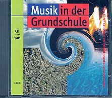 Musik in der Grundschule 03/2001: CD von Schott Music Distribution