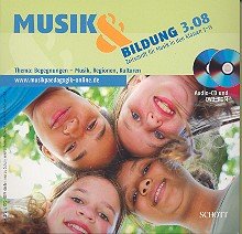 Musik und Bildung 3/2008: CD + DVD-ROM von Schott Music Distribution