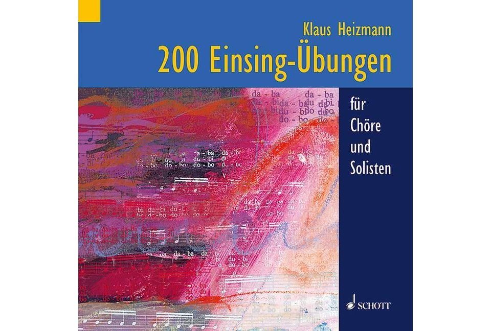 Schott Verlag Hörspiel-CD 200 Einsing-Übungen, 1 Audio-CD von Schott Verlag